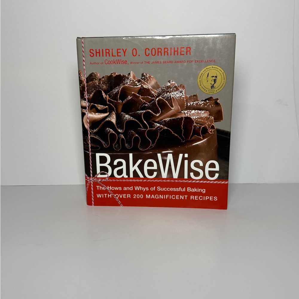 BakeWise Cookbook by Shirley O. Corriher